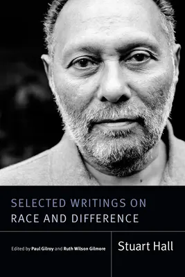 Sélection d'écrits sur la race et la différence - Selected Writings on Race and Difference