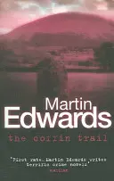 Coffin Trail - On ne peut jamais enterrer le passé... (Edwards Martin (Auteur)) - Coffin Trail - You can never bury the past... (Edwards Martin (Author))