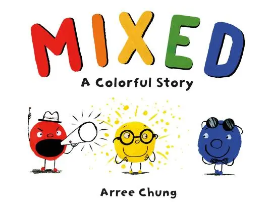 Mixte : Une histoire colorée - Mixed: A Colorful Story