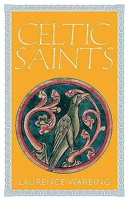 Saints celtes - Celtic Saints