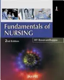 Principes fondamentaux des soins infirmiers - Fundamentals of Nursing