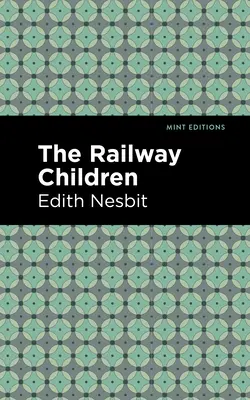 Les enfants du chemin de fer - The Railway Children