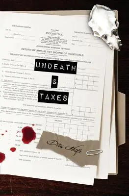 Mort-vivante et impôts - Undeath & Taxes