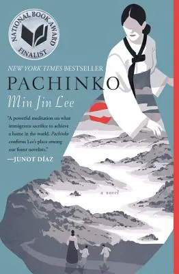 Pachinko (finaliste du prix national du livre) - Pachinko (National Book Award Finalist)