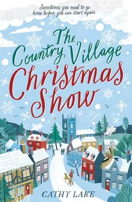 Country Village Christmas Show - La lecture parfaite pour se sentir bien - Country Village Christmas Show - The perfect, feel-good read