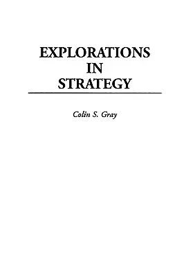 Exploration de la stratégie - Explorations in Strategy