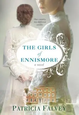 Les filles d'Ennismore - The Girls of Ennismore