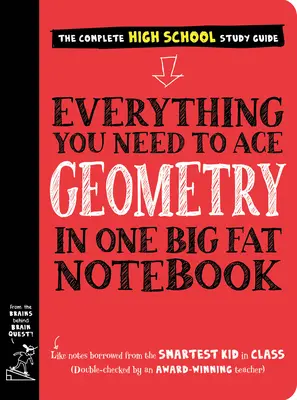 Tout ce dont vous avez besoin pour réussir en géométrie dans un gros cahier de notes - Everything You Need to Ace Geometry in One Big Fat Notebook