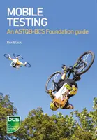 Mobile Testing : Guide de la Fondation ASTQB-BCS - Mobile Testing: An ASTQB-BCS Foundation Guide