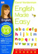 English Made Easy : The Alphabet, Ages 3-5 (Preschool) - Supports pour le programme national, cahier d'exercices d'anglais - English Made Easy: The Alphabet, Ages 3-5 (Preschool) - Supports the National Curriculum, English Exercise Book