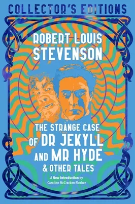 L'étrange affaire du Dr Jekyll et de M. Hyde et autres contes - The Strange Case of Dr. Jekyll and Mr. Hyde & Other Tales