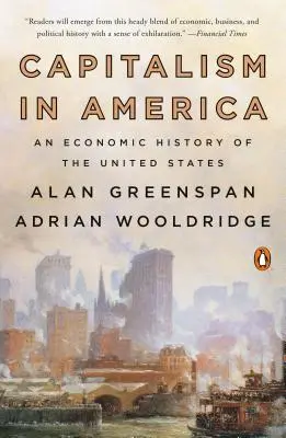 Le capitalisme en Amérique : Une histoire économique des États-Unis - Capitalism in America: An Economic History of the United States