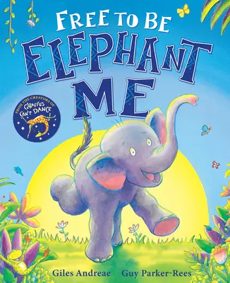 Libre d'être l'éléphant que je suis - Free to Be Elephant Me