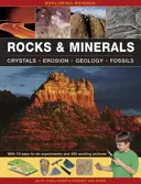 Roches et minéraux : Avec 19 expériences faciles à réaliser et 400 photos passionnantes - Rocks & Minerals: With 19 Easy-To-Do Experiments and 400 Exciting Pictures