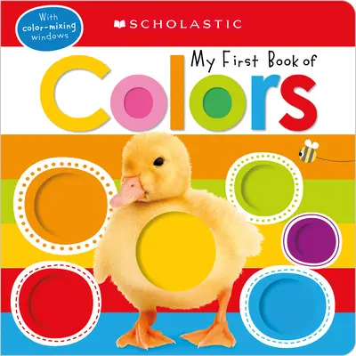 Mon premier livre des couleurs : Scholastic Early Learners (My First) - My First Book of Colors: Scholastic Early Learners (My First)