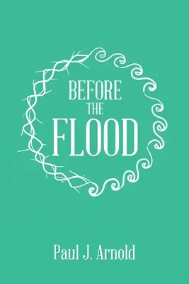 Avant le déluge - Before the Flood