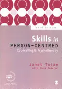 Compétences en conseil et psychothérapie centrés sur la personne - Skills in Person-Centred Counselling & Psychotherapy