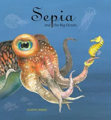 Sépia et le Grand Océan - Sepia and the Big Ocean