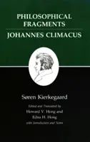 Écrits de Kierkegaard, VII, Volume 7 : Fragments philosophiques, ou un fragment de philosophie/Johannes Climacus, ou de Omnibus Dubitandum Est (deux livres). - Kierkegaard's Writings, VII, Volume 7: Philosophical Fragments, or a Fragment of Philosophy/Johannes Climacus, or de Omnibus Dubitandum Est. (Two Book