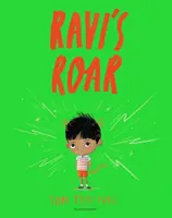 L'histoire de Ravi - Un grand livre de bons sentiments - Ravi's Roar - A Big Bright Feelings Book