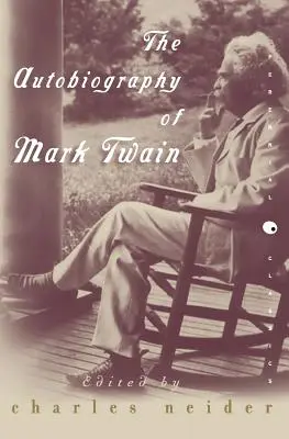 L'autobiographie de Mark Twain - The Autobiography of Mark Twain