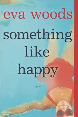 Quelque chose comme le bonheur - Something Like Happy