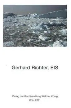 Gerhard Richter : SIE - Gerhard Richter: EIS