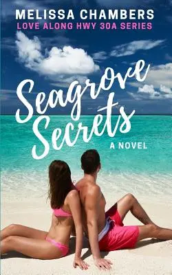 Secrets de Seagrove - Seagrove Secrets