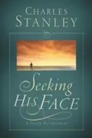 A la recherche de son visage : Une dévotion quotidienne - Seeking His Face: A Daily Devotional