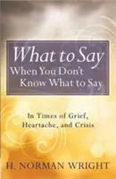 Que dire quand on ne sait pas quoi dire ? - What to Say When You Don't Know What to Say