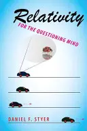 La relativité pour l'esprit interrogatif - Relativity for the Questioning Mind
