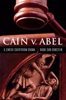 Caïn contre Abel : un drame judiciaire juif - Cain V. Abel: A Jewish Courtroom Drama