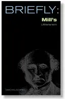 L'utilitarisme de Mill - Mill's Utilitarianism