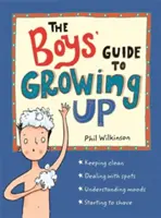 Le guide des garçons pour grandir - The Boys' Guide to Growing Up