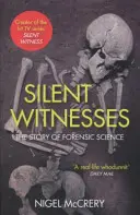 Témoins silencieux - Silent Witnesses