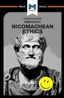 Analyse de l'éthique à Nicomaque d'Aristote - An Analysis of Aristotle's Nicomachean Ethics