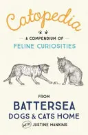 Catopedia - Une collection fascinante de curiosités félines - Catopedia - A fascinating collection of feline curiosities