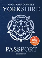 Passeport du Yorkshire - Édition bleue - Yorkshire Passport - Blue Edition