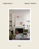 Joseph Dirand : Intérieur - Joseph Dirand: Interior