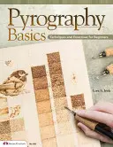 Les bases de la pyrogravure : Techniques et exercices pour les débutants - Pyrography Basics: Techniques and Exercises for Beginners