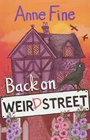 De retour dans Weird Street - Back on Weird Street