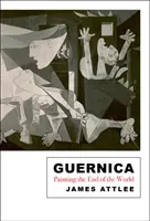 Guernica : Peindre la fin du monde - Guernica: Painting the End of the World