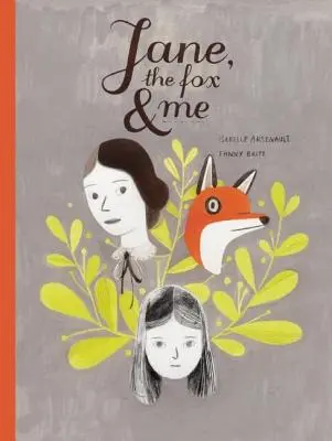 Jane, le renard et moi - Jane, the Fox & Me