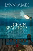 Réactions en chaîne - Chain Reactions