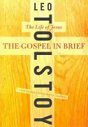 L'Évangile en bref : La vie de Jésus - The Gospel in Brief: The Life of Jesus