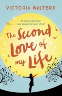 Le deuxième amour de ma vie - Second Love of My Life