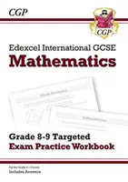 Edexcel International GCSE Maths Grade 8-9 Targeted Exam Practice Workbook (y compris les réponses) - Edexcel International GCSE Maths Grade 8-9 Targeted Exam Practice Workbook (includes Answers)