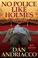 Pas de police comme Holmes (McCabe et Cody Livre 1) - No Police Like Holmes (McCabe and Cody Book 1)