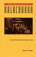 La pratique du Kalachakra - The Practice of Kalachakra