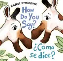 Comment dites-vous ? / Cmo Se Dice ? - How Do You Say? / Cmo Se Dice?